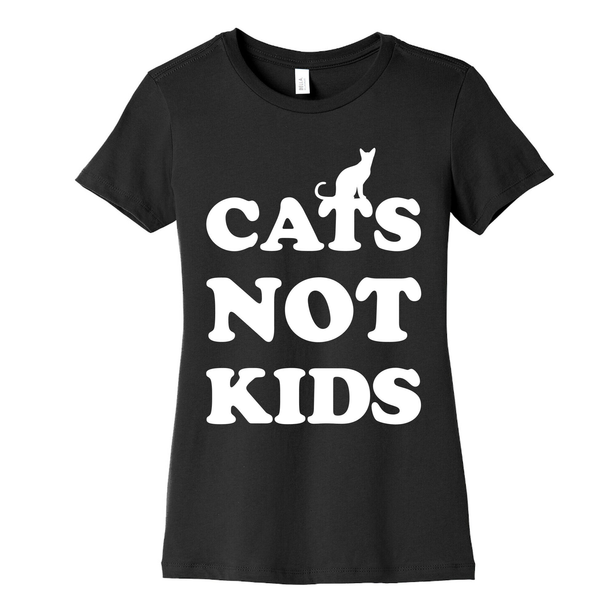 Cats Not Kids Women's Cotton Tee